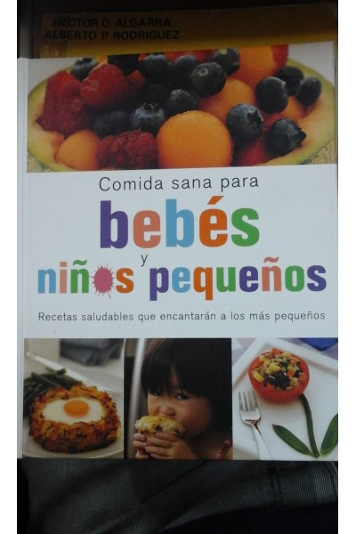 COCINA SANA PARA BEBÉS Y NIÑOS PEQUEÑOS